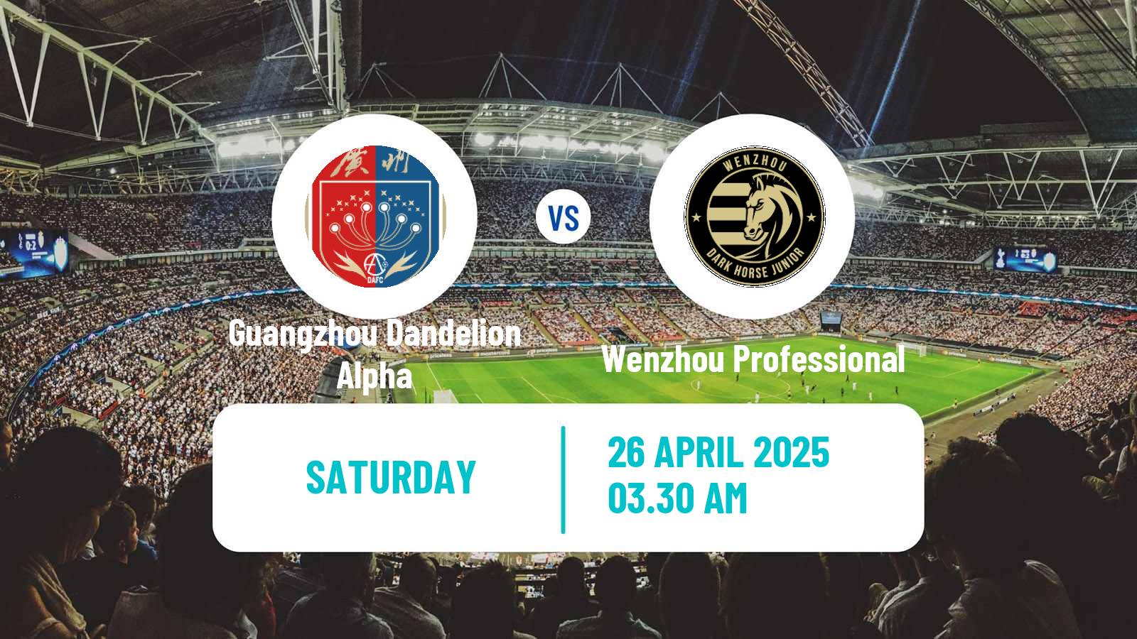 Soccer Chinese Yi League Guangzhou Dandelion Alpha - Wenzhou Professional
