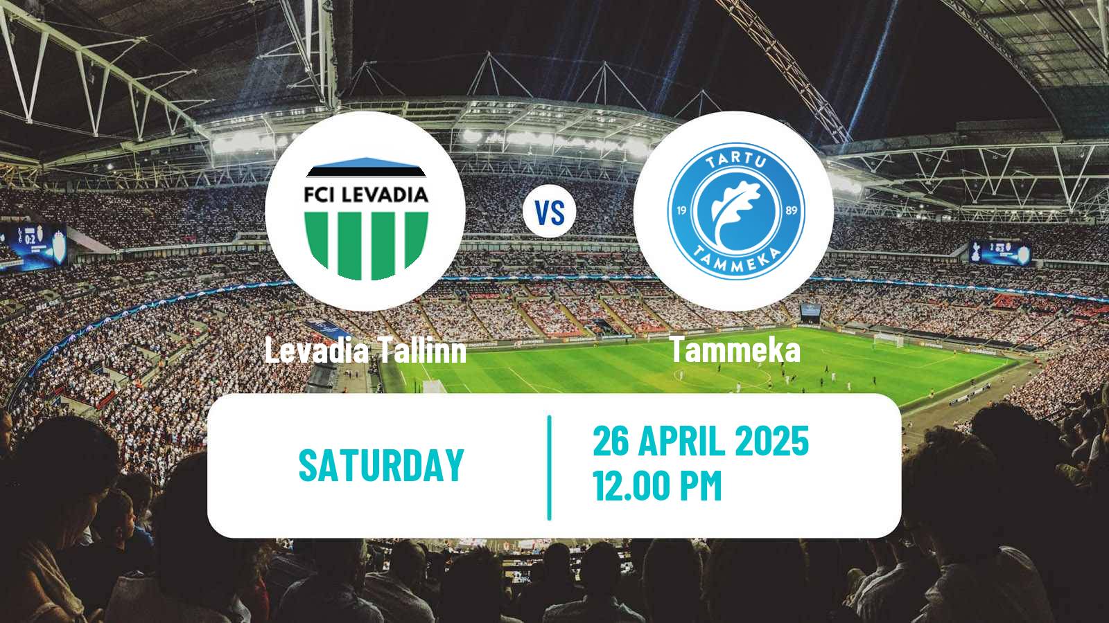 Soccer Estonian Meistriliiga Levadia Tallinn - Tammeka