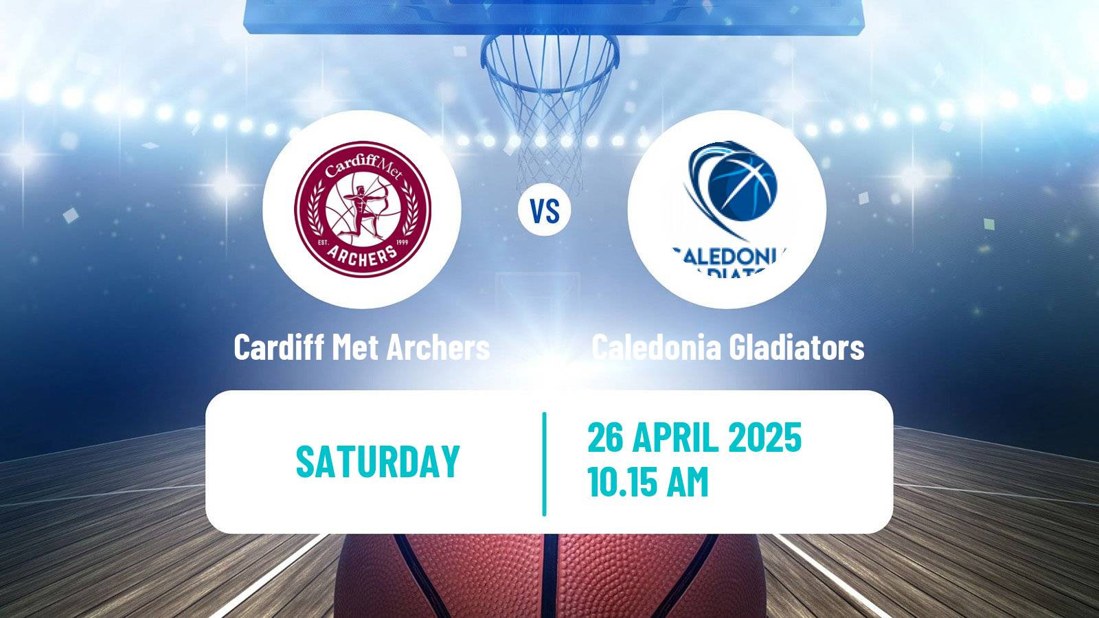 Basketball British WBBL Cardiff Met Archers - Caledonia Gladiators