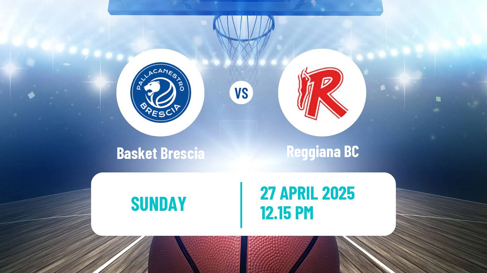 Basketball Italian Lega A Basketball Basket Brescia - Reggiana