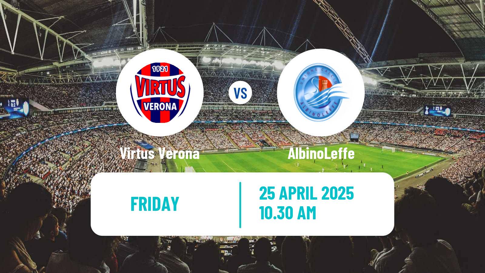 Soccer Italian Serie C Group A Virtus Verona - AlbinoLeffe
