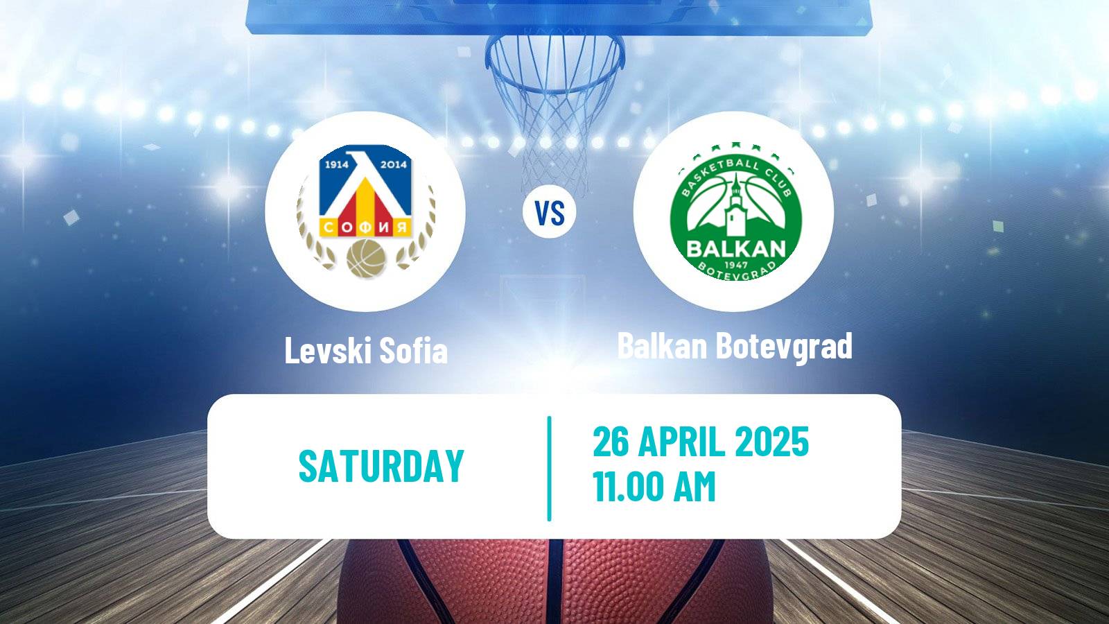 Basketball Bulgarian NBL Levski Sofia - Balkan Botevgrad