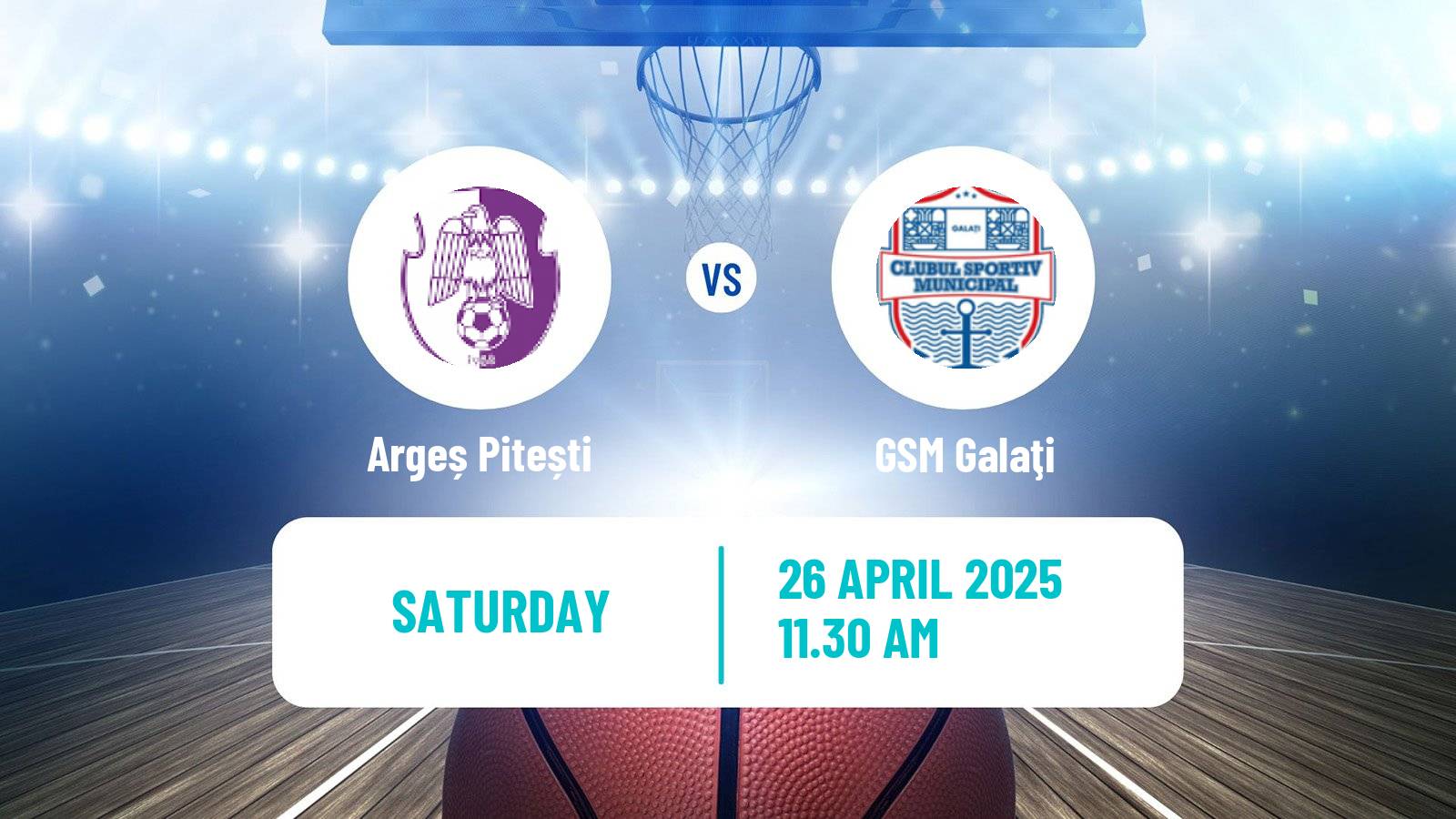 Basketball Romanian Divizia A Basketball Argeș Pitești - GSM Galaţi