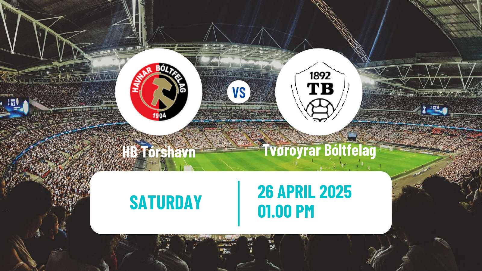 Soccer Faroe Islands Premier League HB Tórshavn - Tvøroyrar Bóltfelag