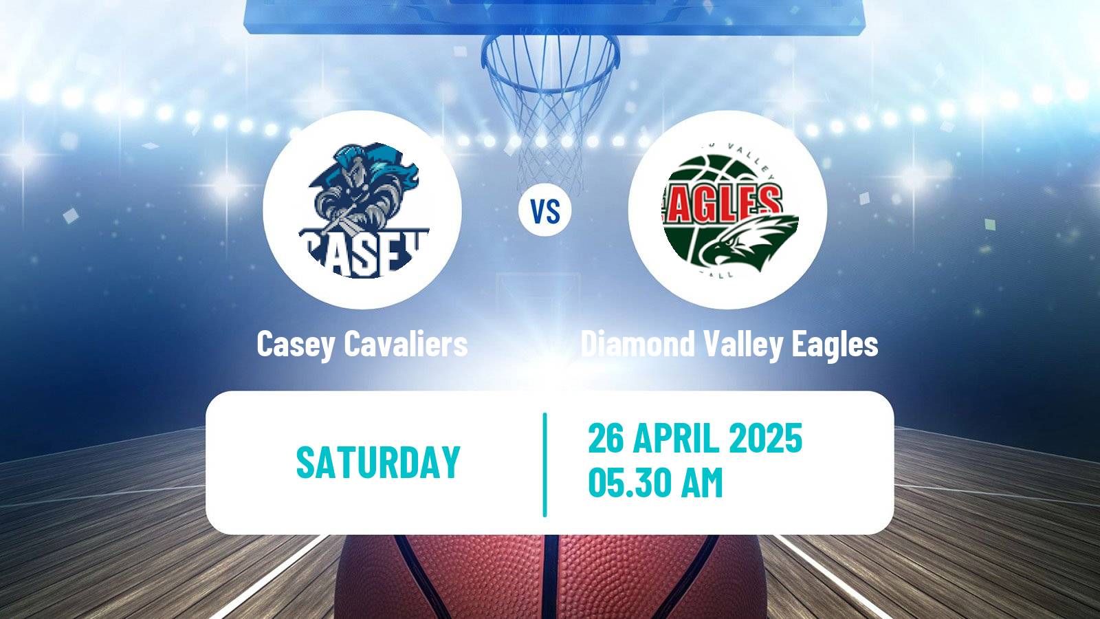 Basketball Australian NBL1 South Casey Cavaliers - Diamond Valley Eagles