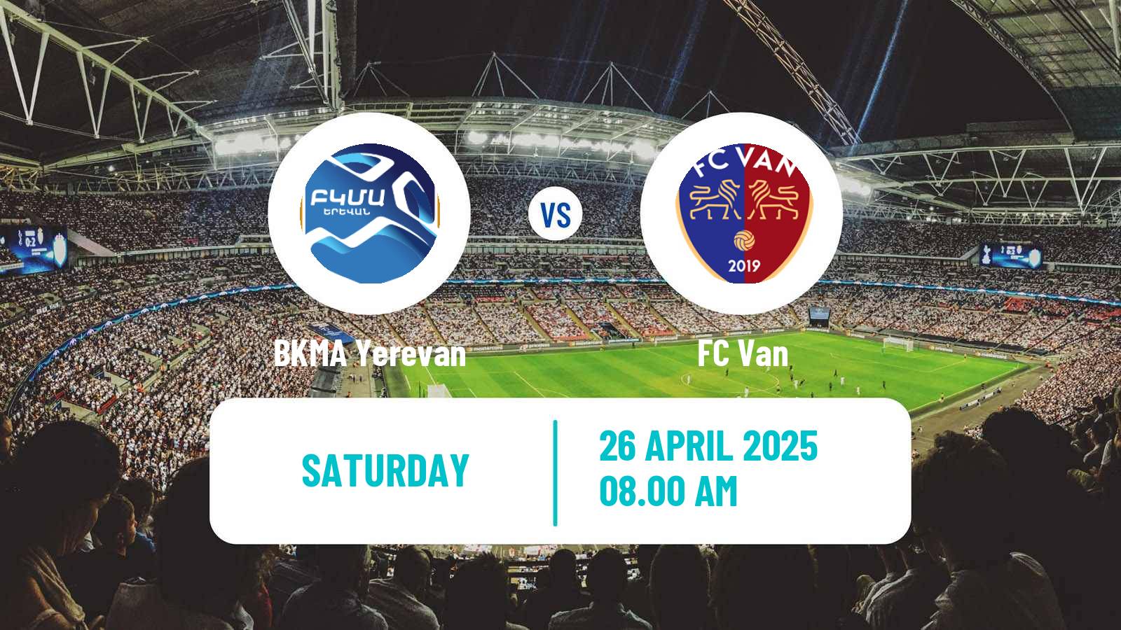 Soccer Armenian Premier League BKMA Yerevan - Van