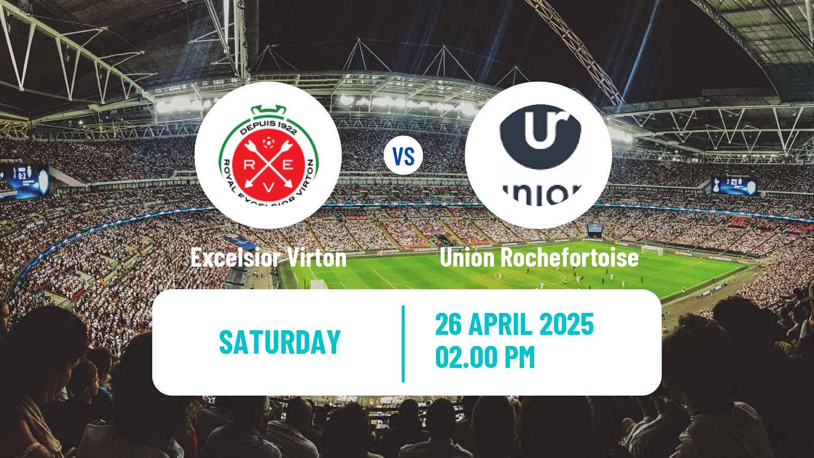 Soccer Belgian National Division 1 ACFF Excelsior Virton - Union Rochefortoise