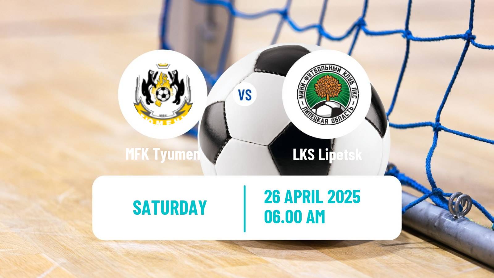 Futsal Russian Super Liga Futsal MFK Tyumen - LKS Lipetsk
