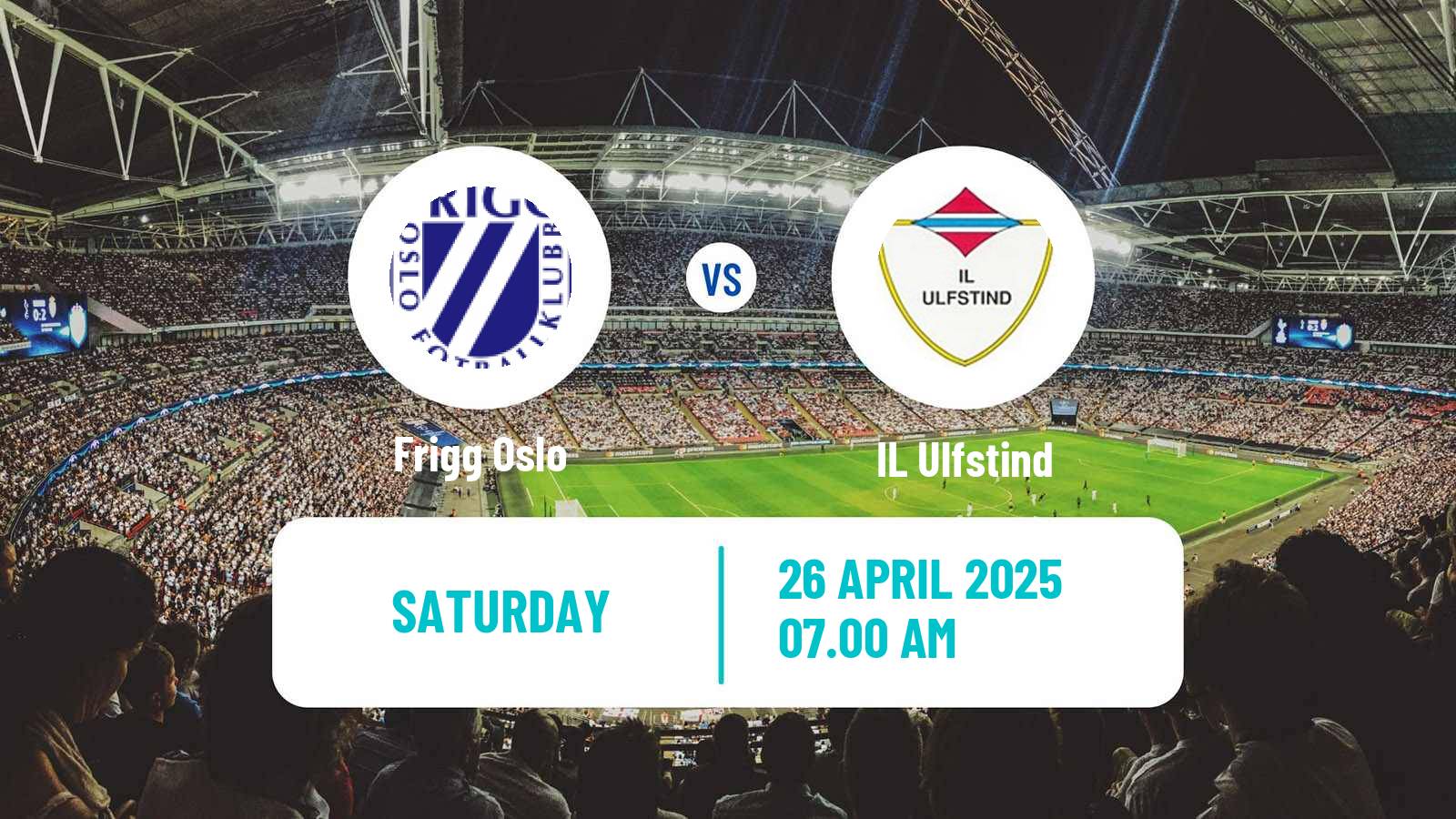 Soccer Norwegian Division 3 - Group 1 Frigg Oslo - Ulfstind