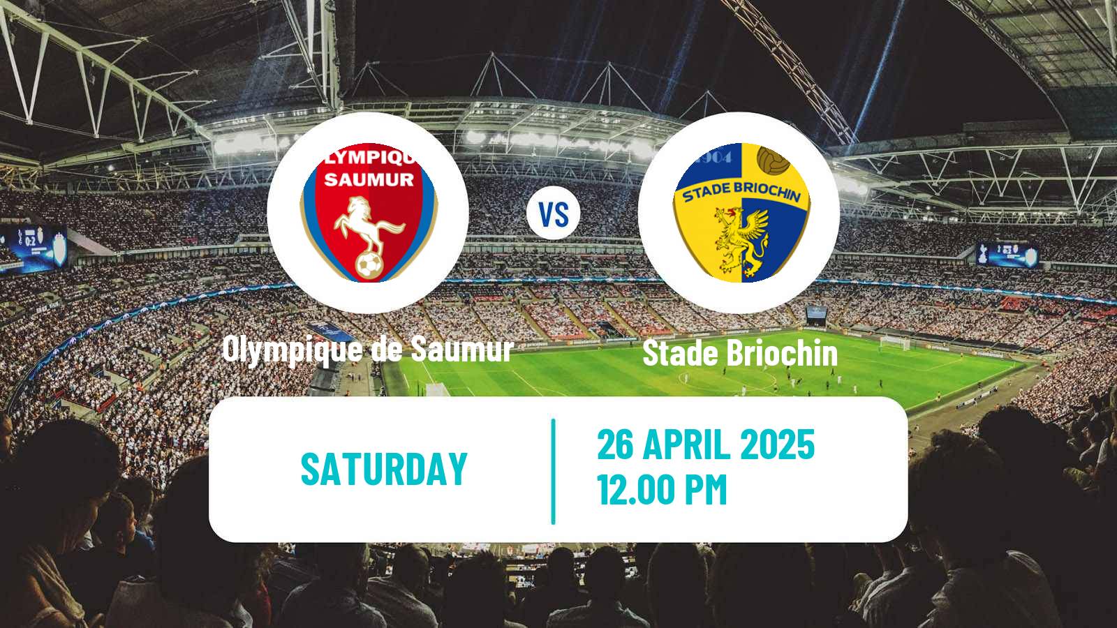 Soccer French National 2 - Group B Olympique de Saumur - Stade Briochin