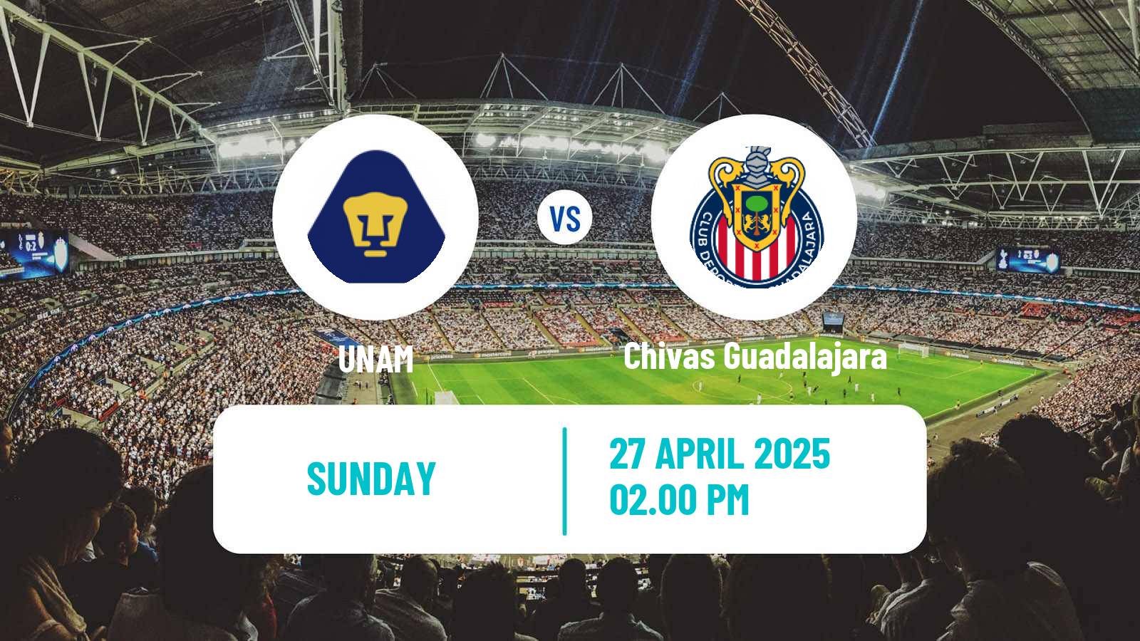 Soccer Mexican Liga MX Women UNAM - Chivas Guadalajara