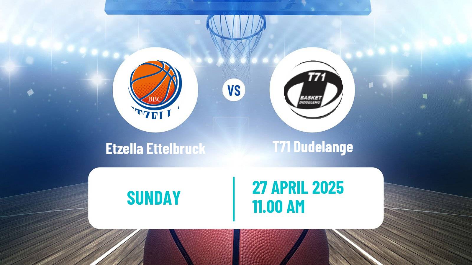 Basketball Luxembourg LBBL Basketball Etzella Ettelbruck - T71 Dudelange