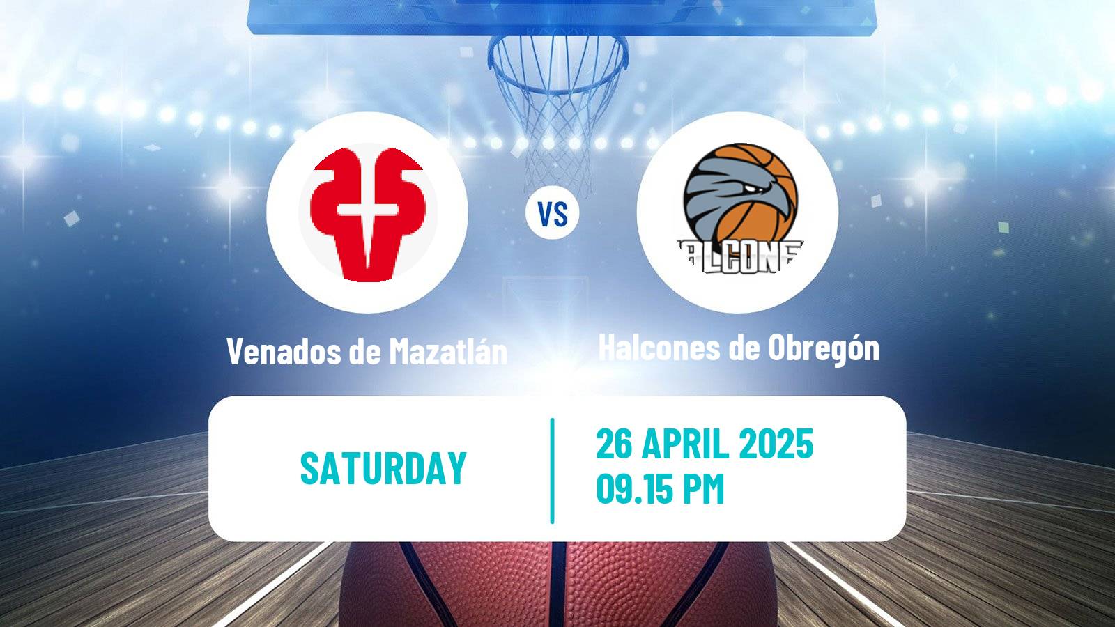 Basketball Mexican CIBACOPA Venados de Mazatlán - Halcones de Obregón