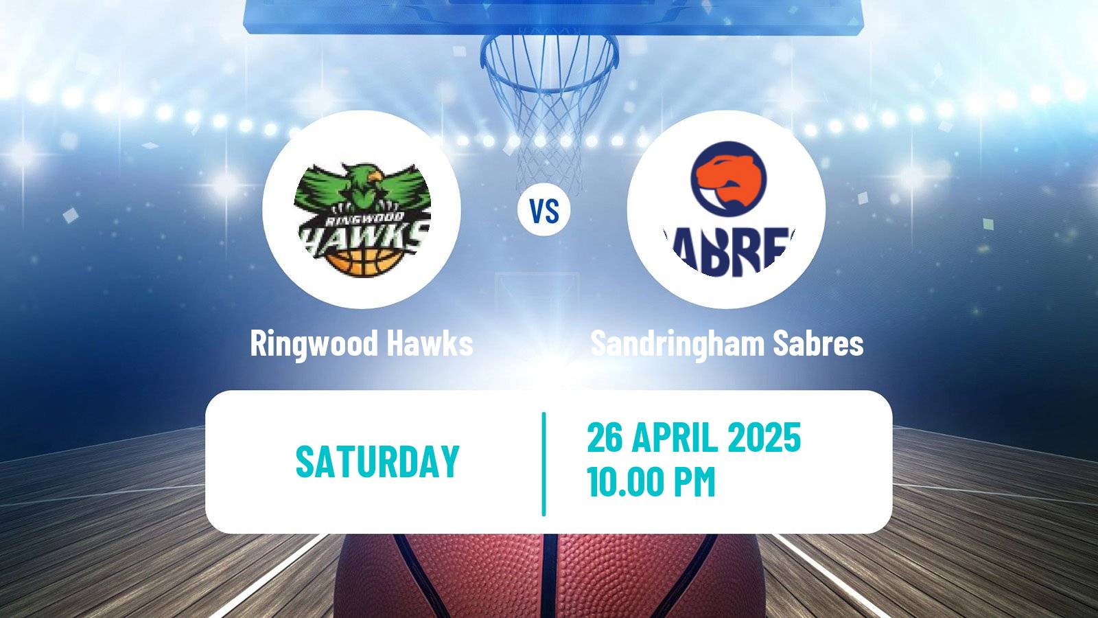 Basketball Australian NBL1 South Women Ringwood Hawks - Sandringham Sabres