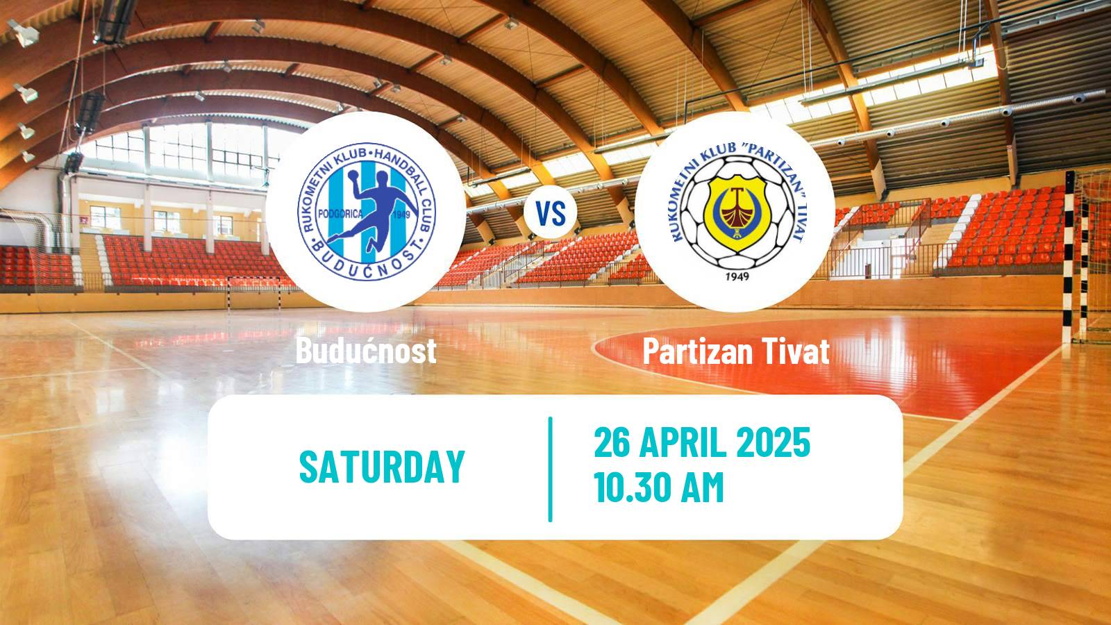 Handball Montenegrin Prva liga Handball Budućnost - Partizan Tivat