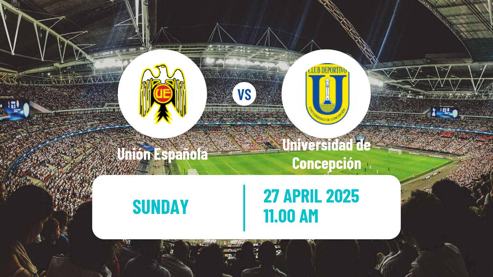 Soccer Chilean Primera Division Women Unión Española - Universidad de Concepción