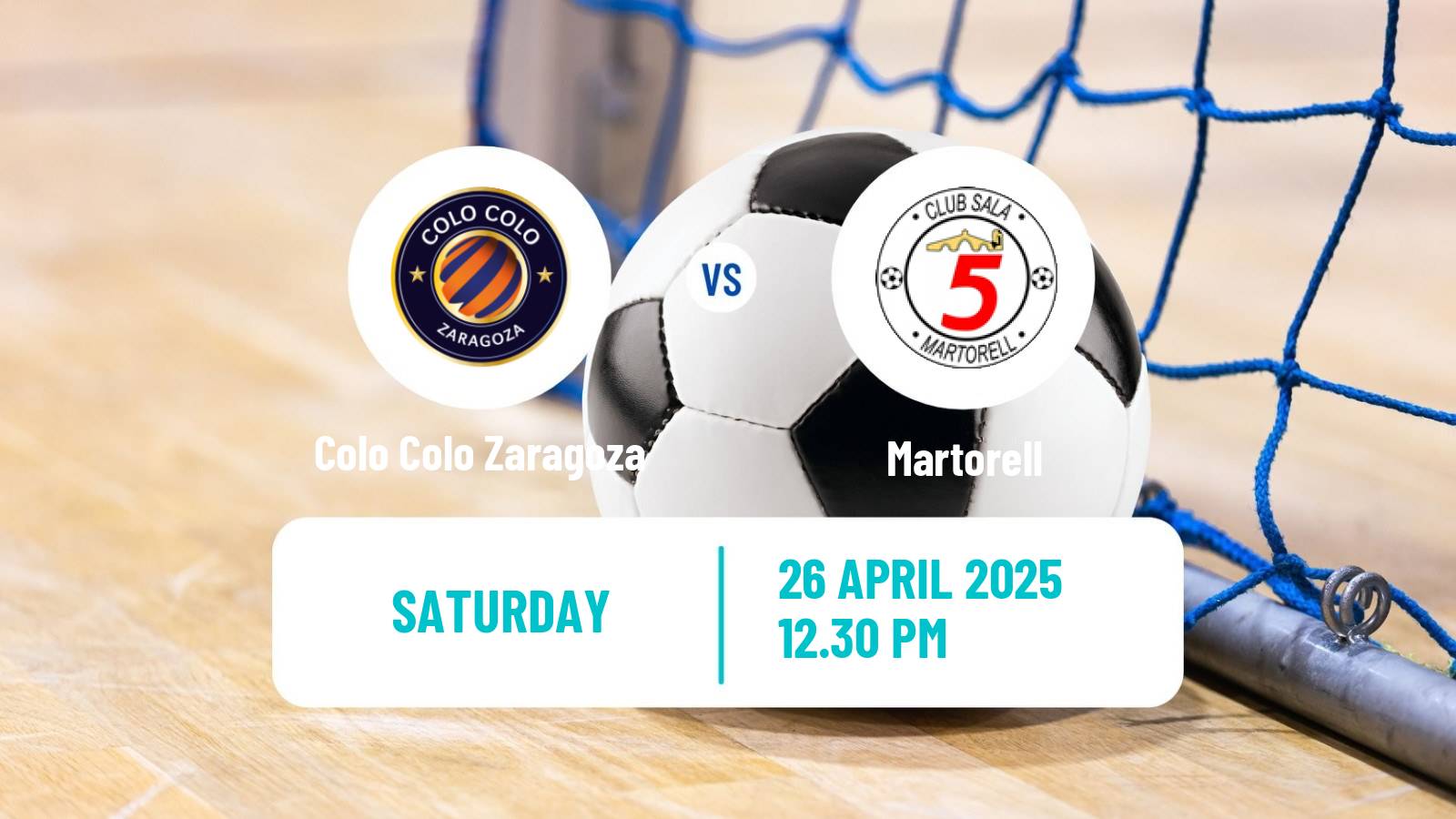 Futsal Spanish Segunda Division Futsal Colo Colo Zaragoza - Martorell