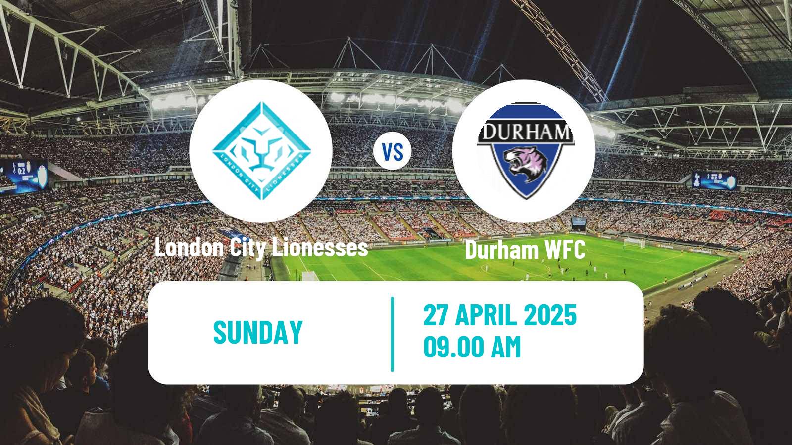 Soccer English Women Championship London City Lionesses - Durham