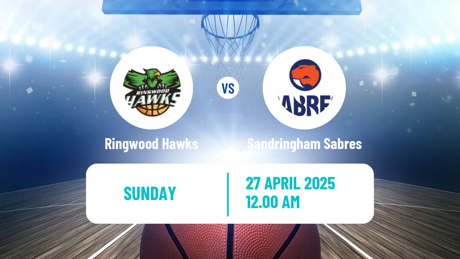 Basketball Australian NBL1 South Ringwood Hawks - Sandringham Sabres