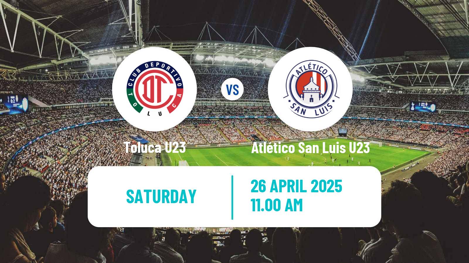 Soccer Mexican Liga MX U23 Toluca U23 - Atlético San Luis U23