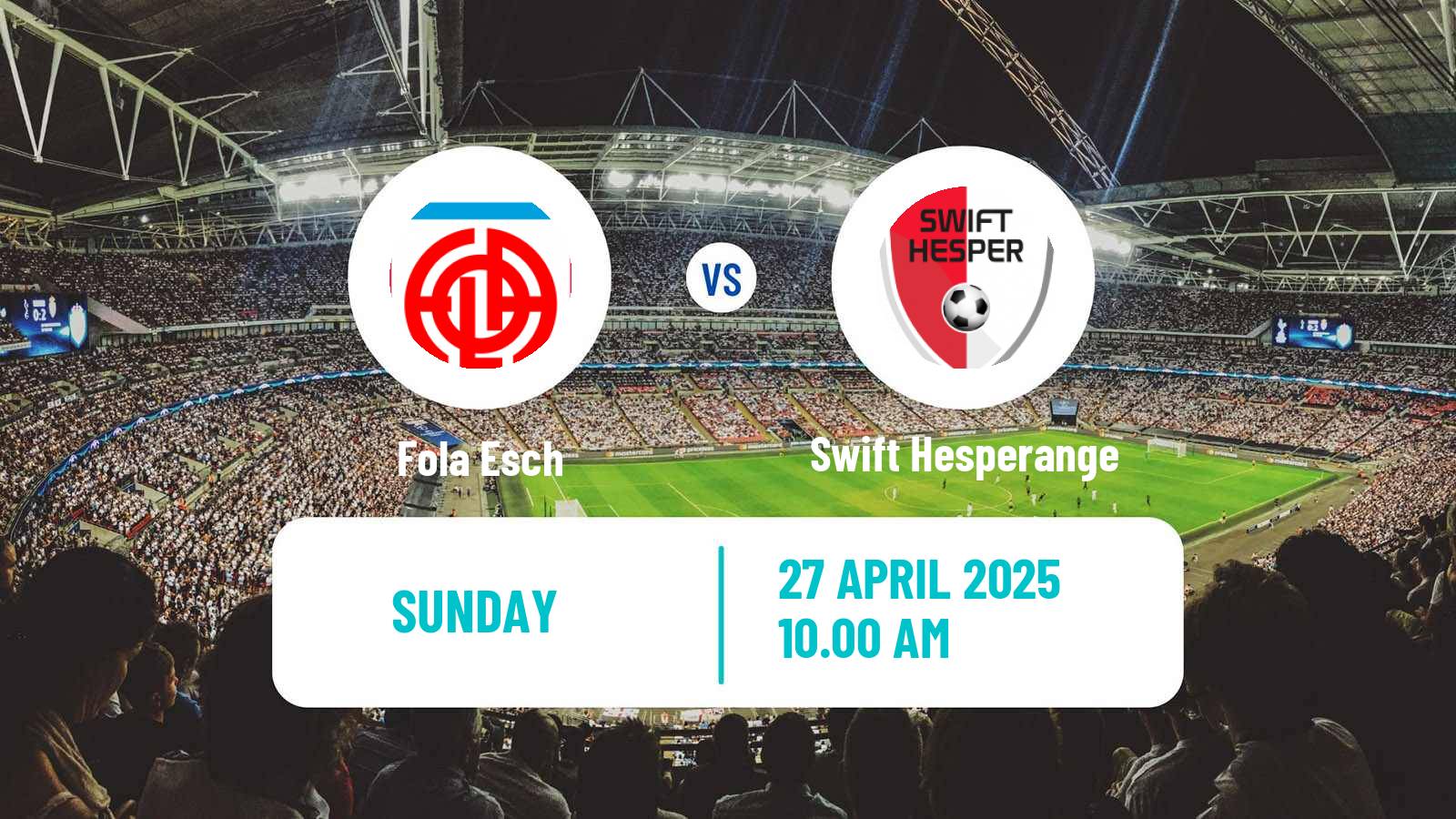 Soccer Luxembourg National Division Fola Esch - Swift Hesperange