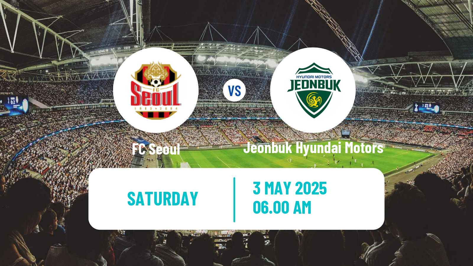 Soccer South Korean K-League 1 FC Seoul - Jeonbuk Hyundai Motors