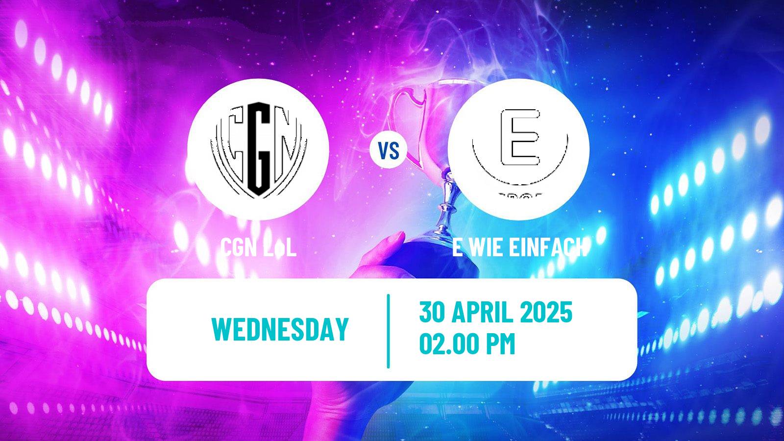 Esports League Of Legends Prime League CGN - E WIE EINFACH