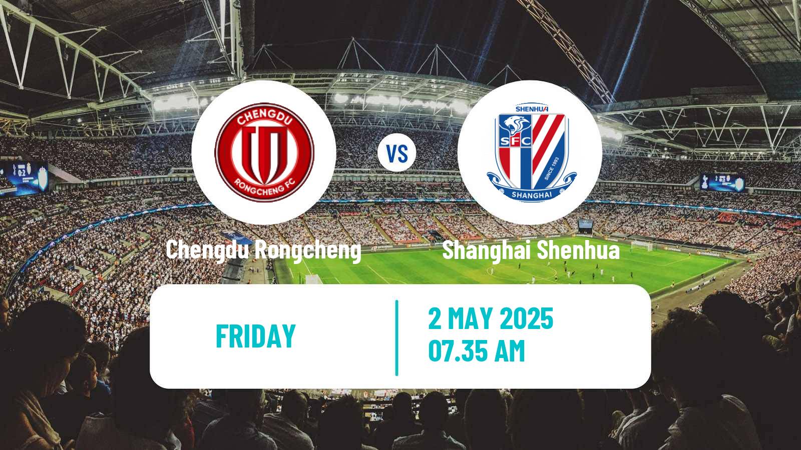Soccer Chinese Super League Chengdu Rongcheng - Shanghai Shenhua