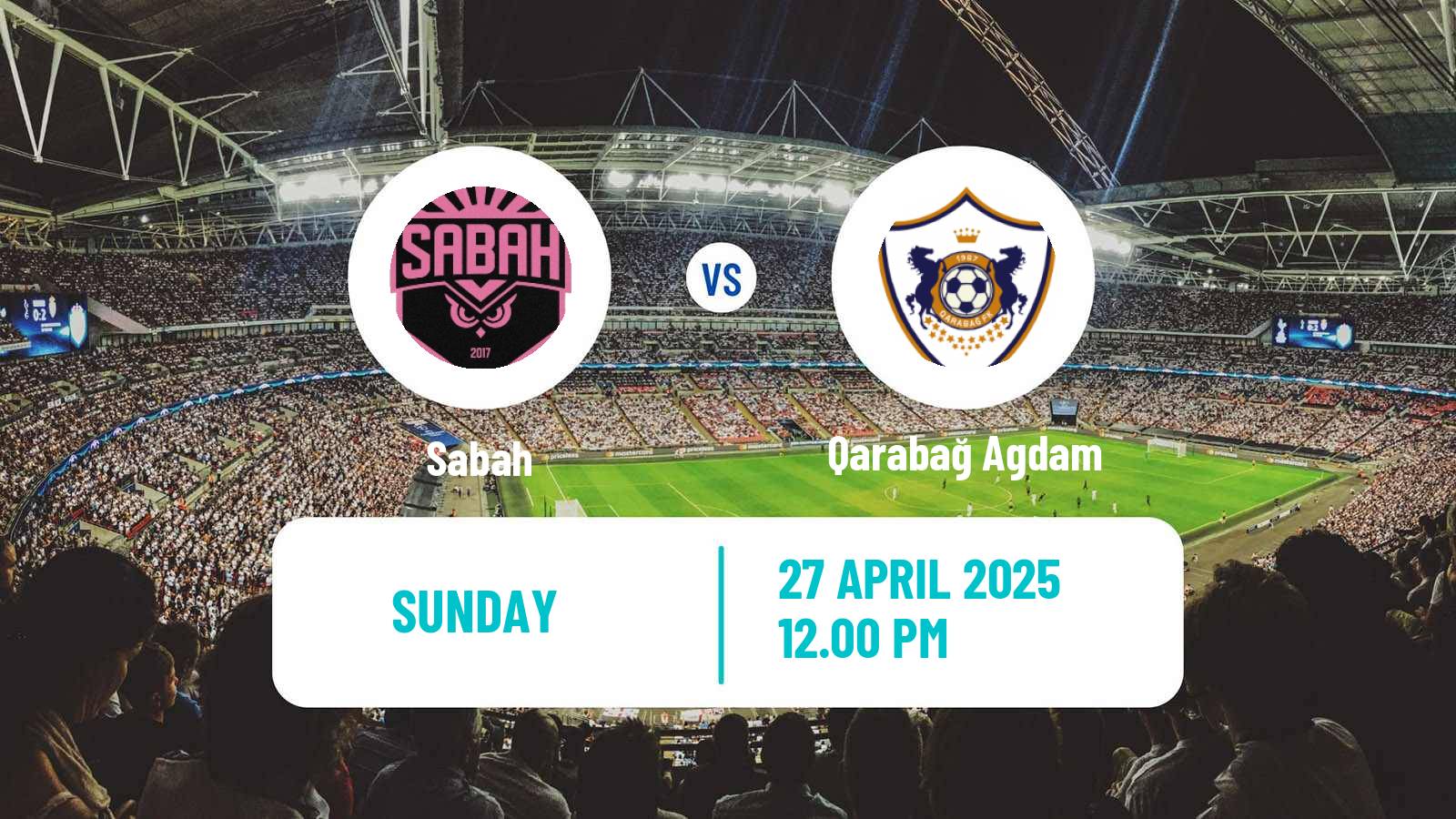 Soccer Azerbaijan Premier League Sabah - Qarabağ Agdam
