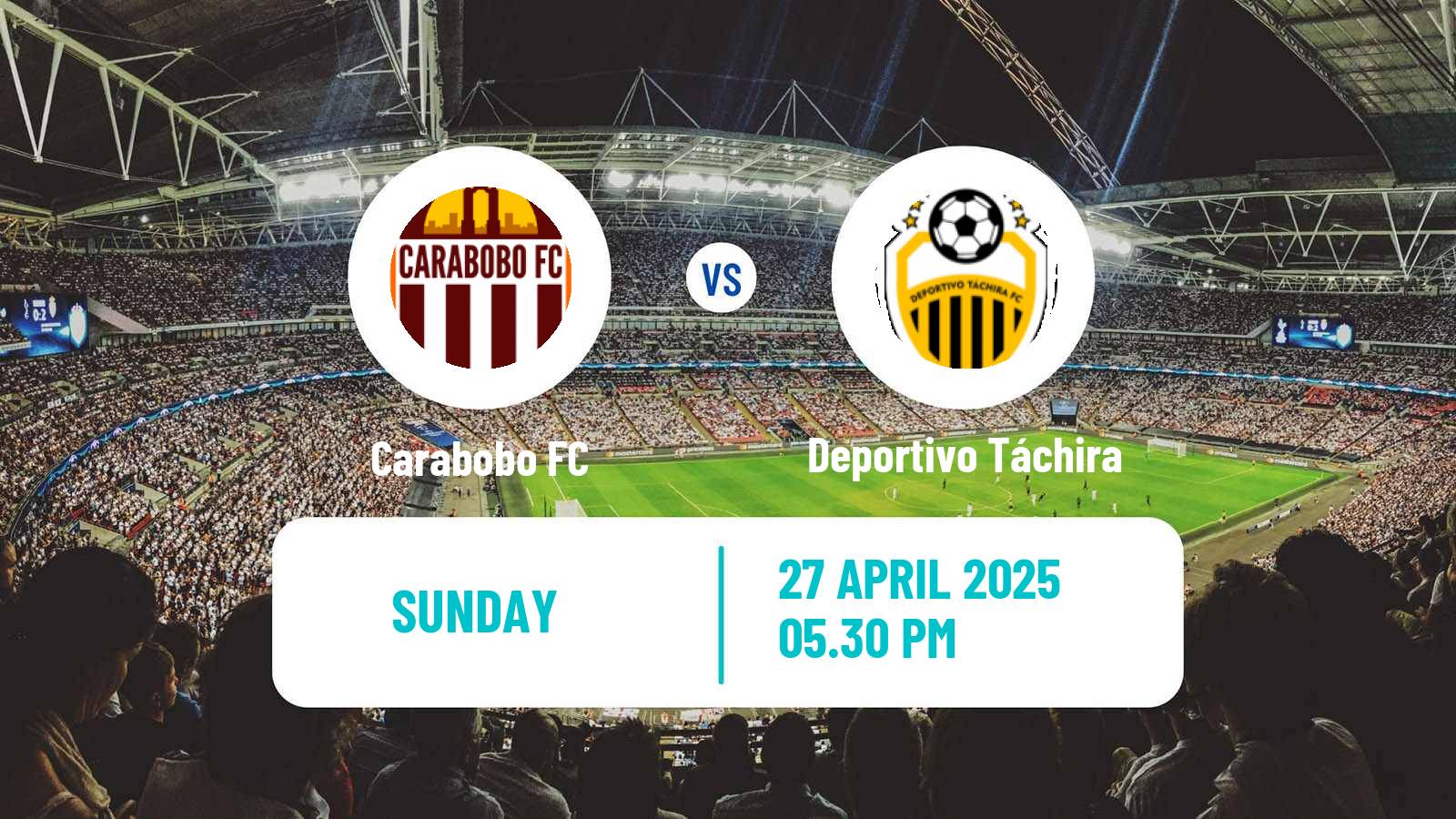 Soccer Venezuelan Primera Division Carabobo - Deportivo Táchira