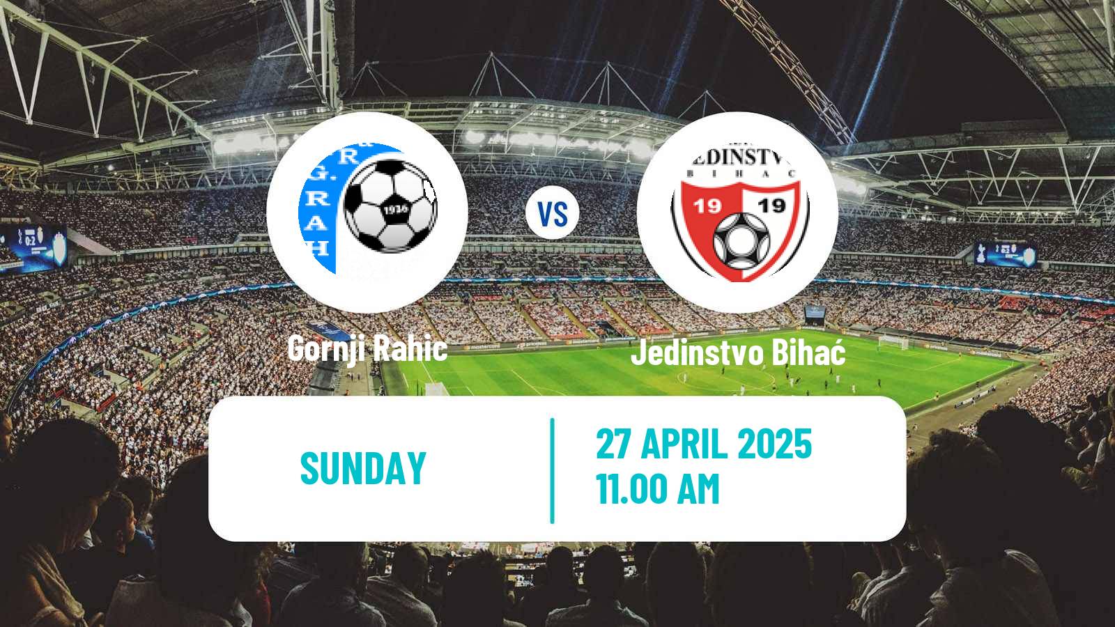 Soccer Bosnian Prva Liga FBiH Gornji Rahic - Jedinstvo Bihać