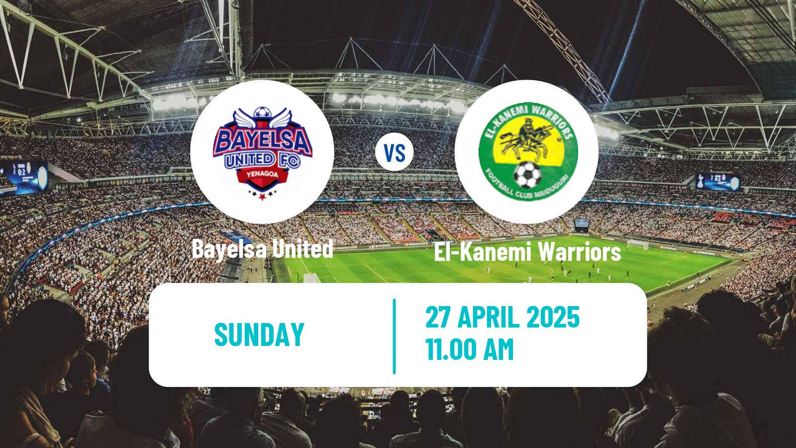 Soccer Nigerian Premier League Bayelsa United - El-Kanemi Warriors