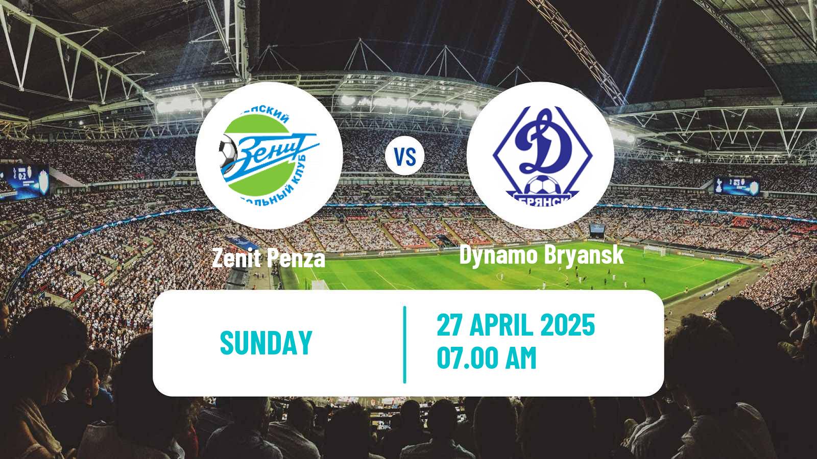 Soccer FNL 2 Division B Group 3 Zenit Penza - Dynamo Bryansk