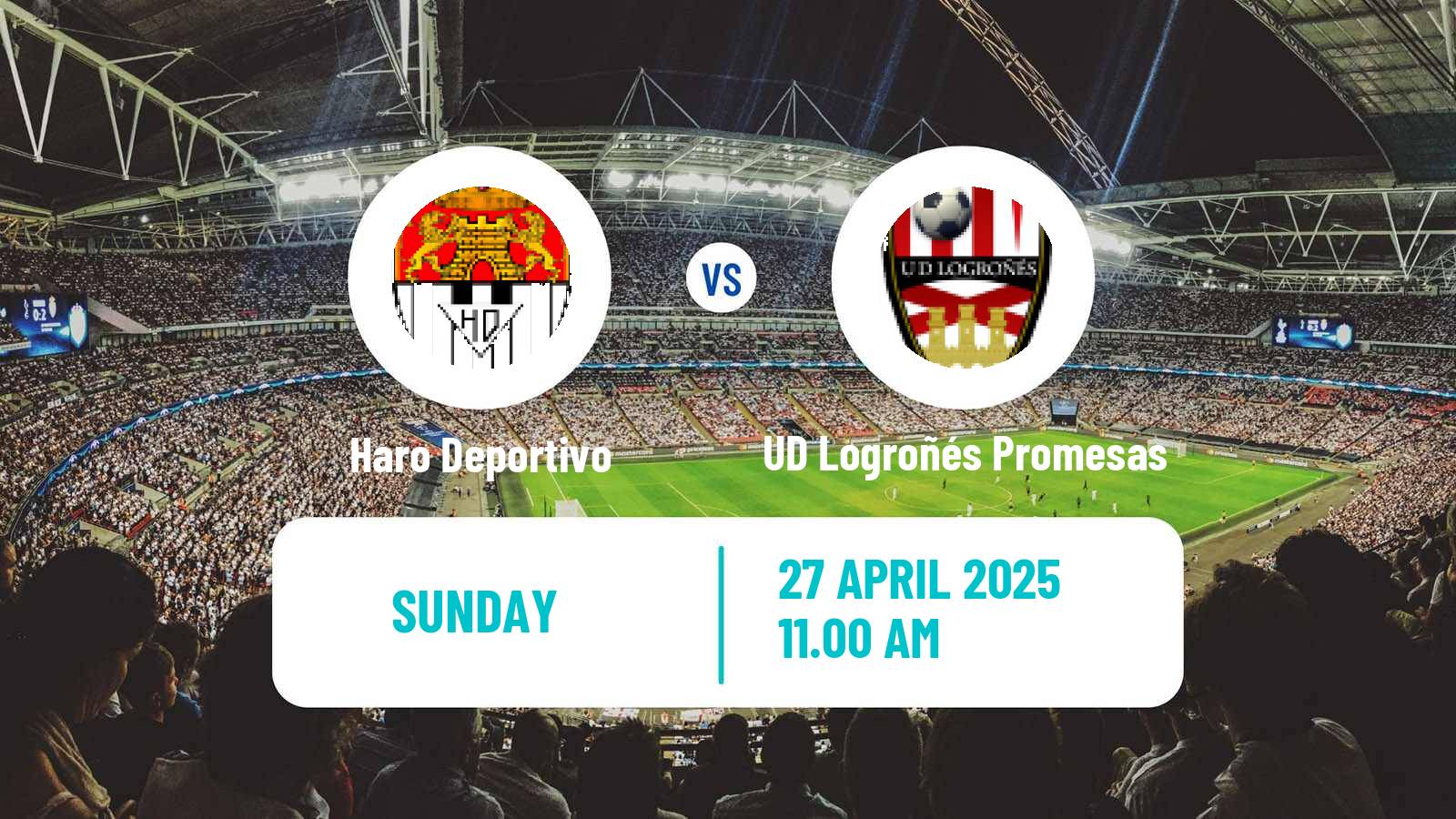 Soccer Spanish Tercera RFEF - Group 16 Haro Deportivo - UD Logroñés Promesas