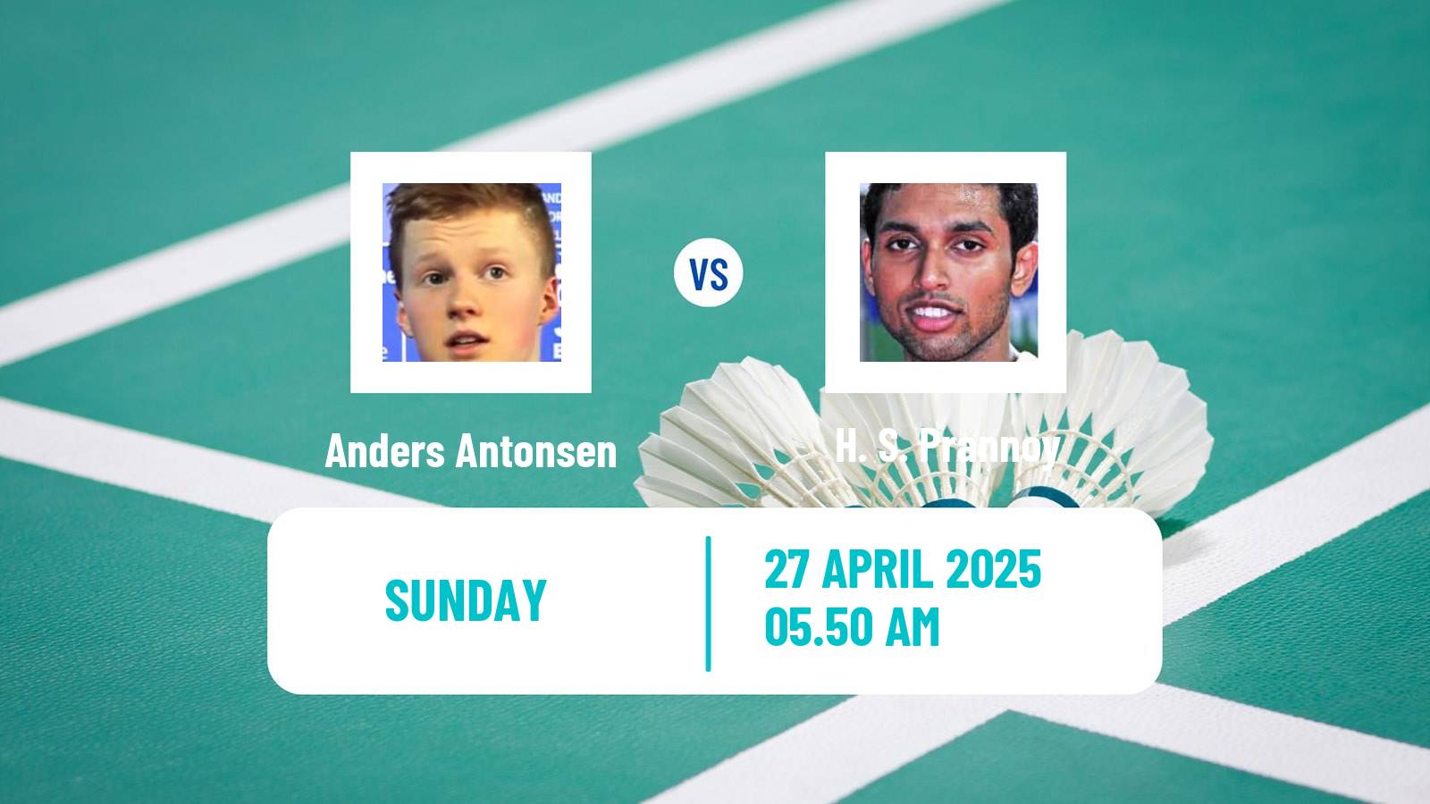 Badminton BWF Sudirman Cup Men Anders Antonsen - H. S. Prannoy