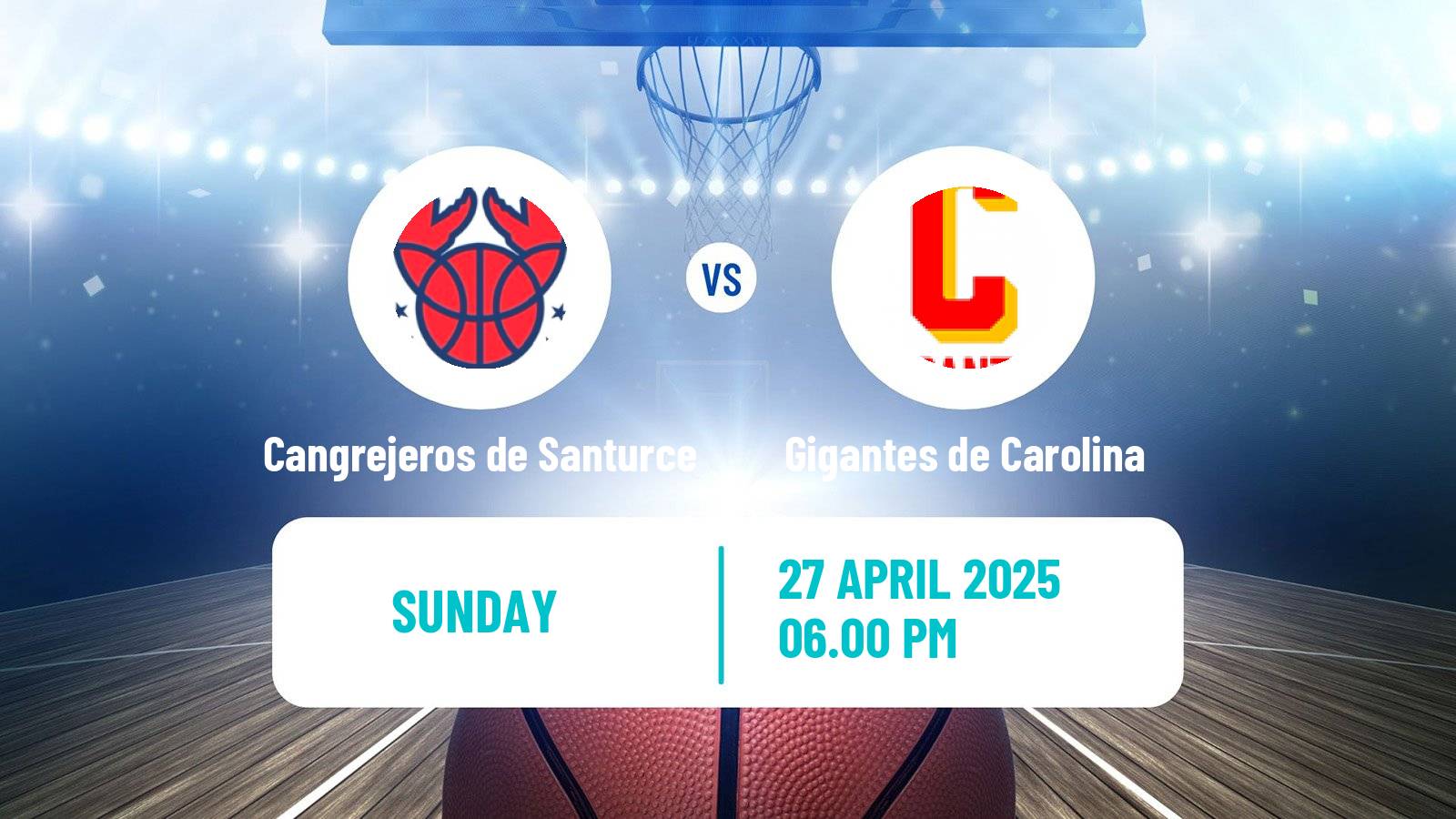 Basketball Puerto Rican BSN Cangrejeros de Santurce - Gigantes de Carolina