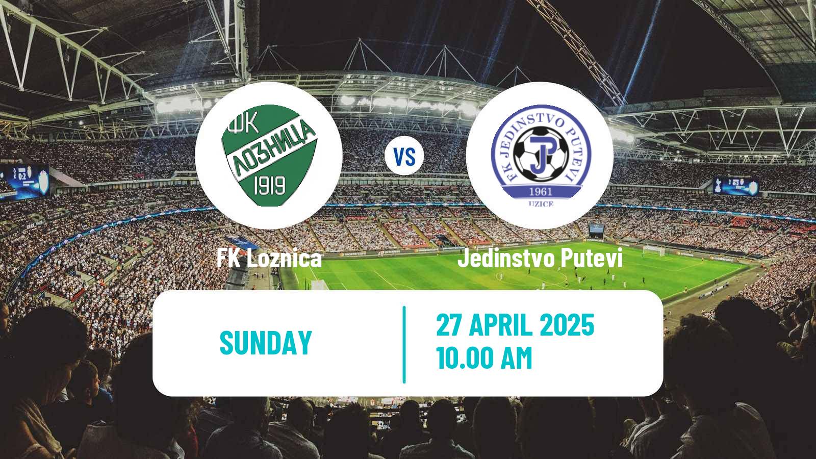 Soccer Serbian Srpska Liga - West Loznica - Jedinstvo Putevi