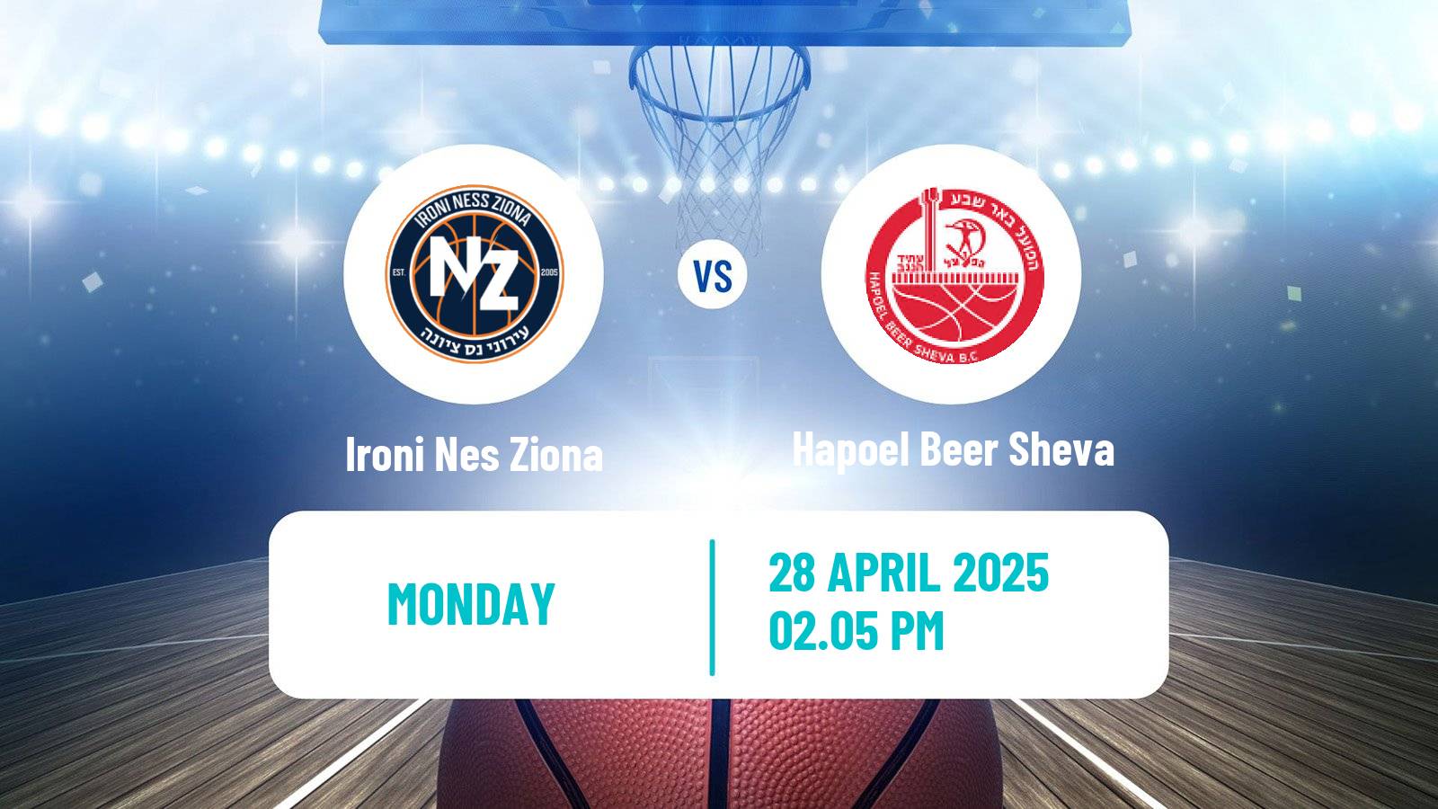 Basketball Israeli Basketball Super League Ironi Nes Ziona - Hapoel Beer Sheva