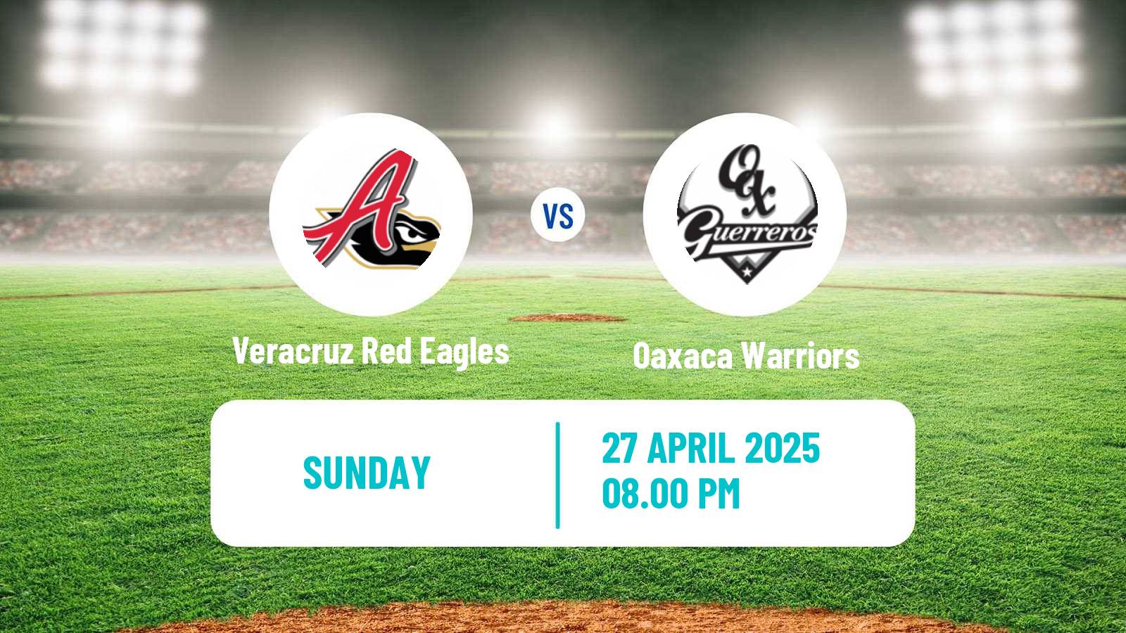 Baseball LMB Veracruz Red Eagles - Oaxaca Warriors