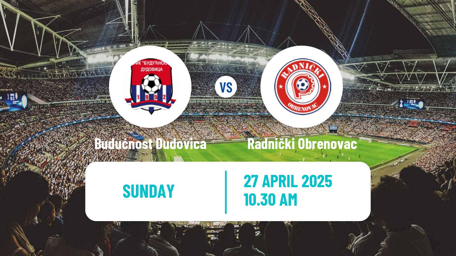 Soccer Serbian Srpska Liga - Belgrade Budućnost Dudovica - Radnički Obrenovac