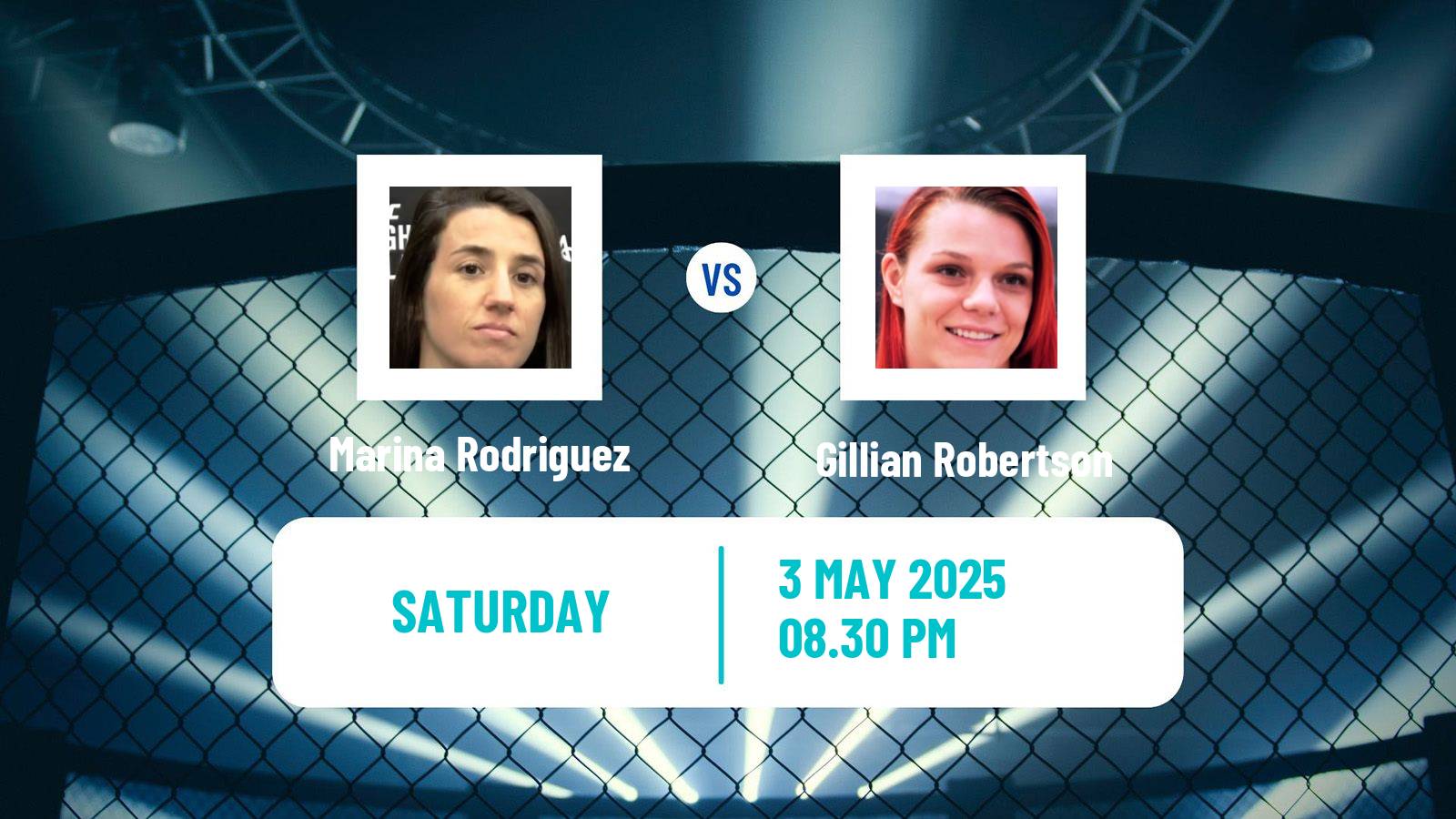 MMA Strawweight UFC Women Marina Rodriguez - Gillian Robertson