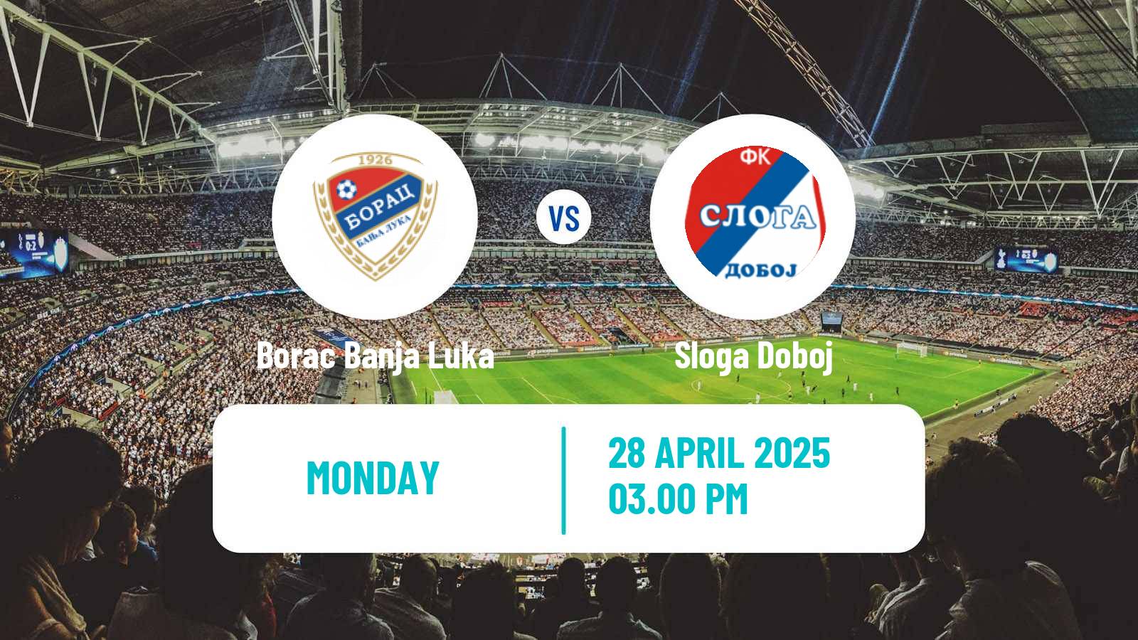 Soccer Bosnian Premier League Borac Banja Luka - Sloga Doboj