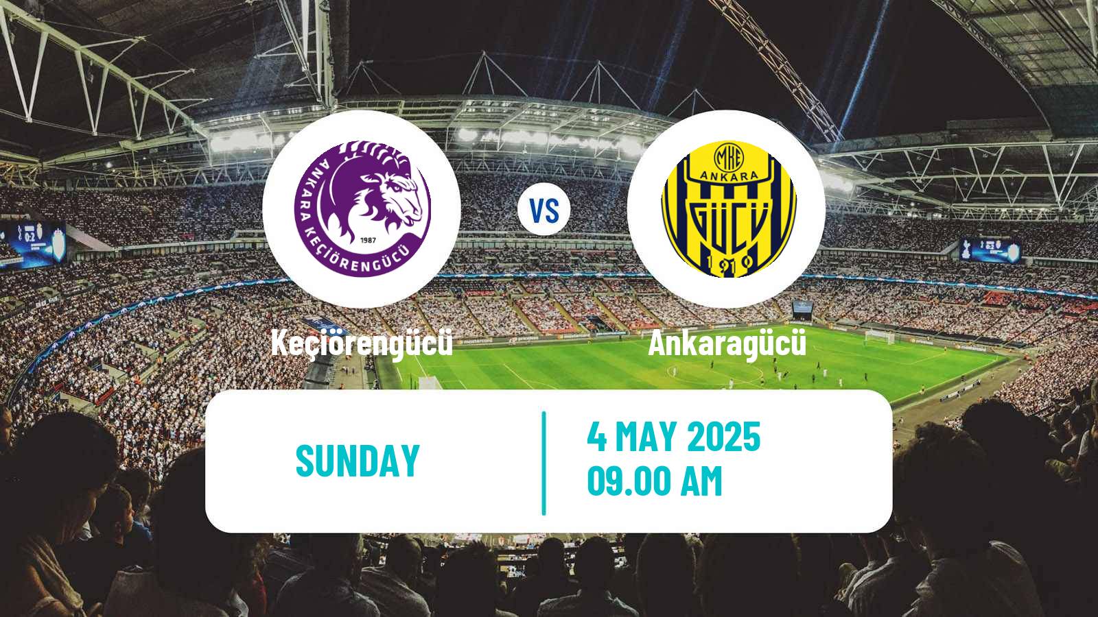 Soccer Turkish First League Keçiörengücü - Ankaragücü