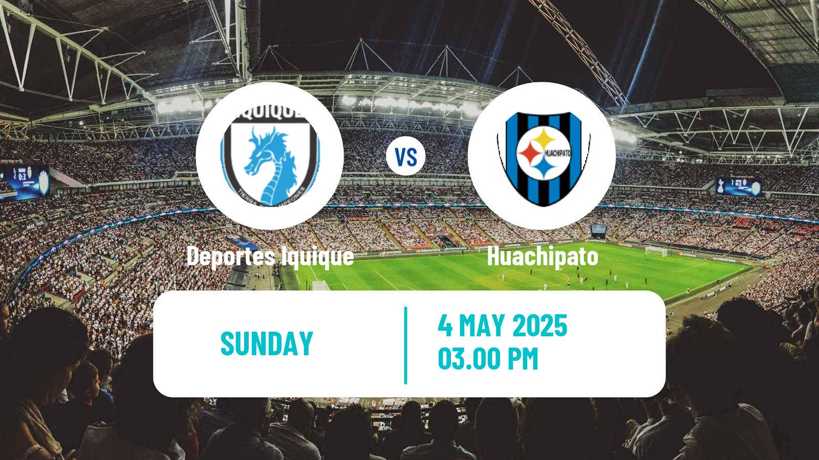 Soccer Chilean Primera Division Deportes Iquique - Huachipato
