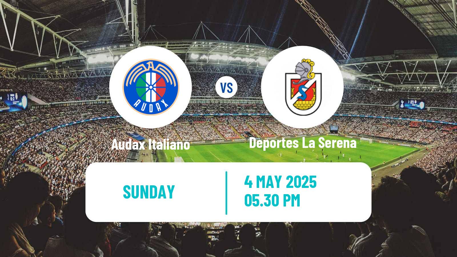 Soccer Chilean Primera Division Audax Italiano - Deportes La Serena