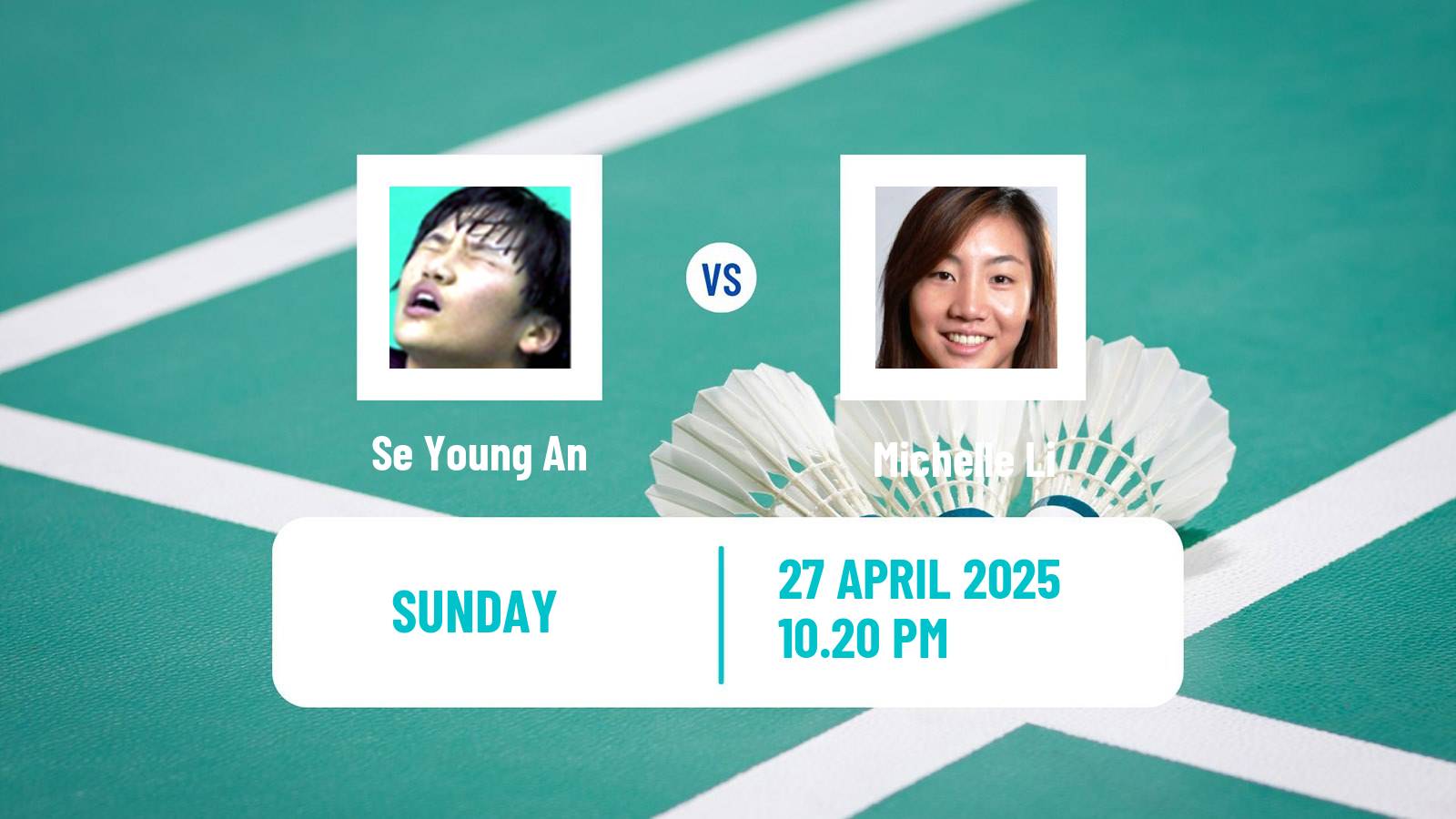 Badminton BWF Sudirman Cup Women Se Young An - Michelle Li
