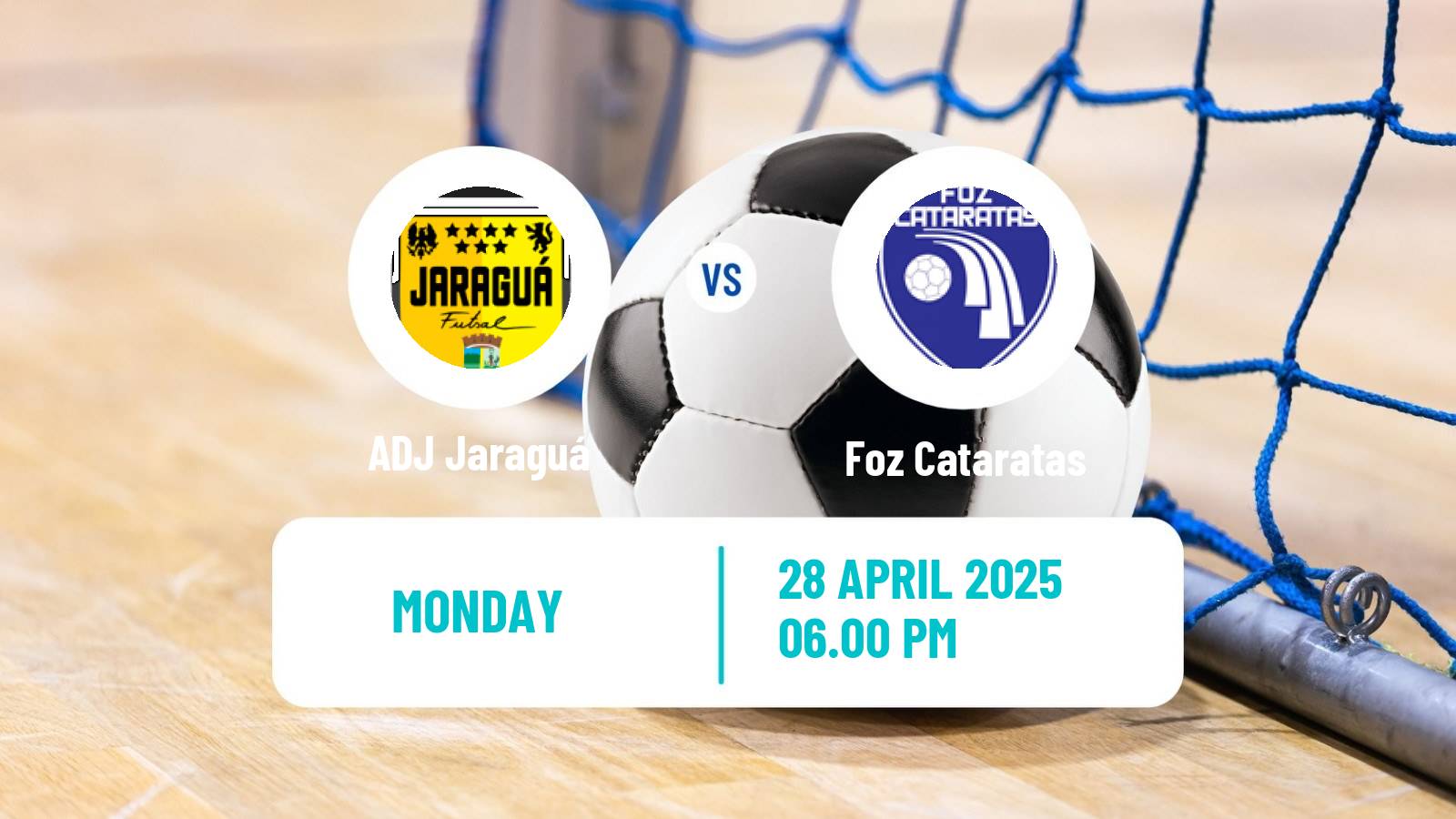 Futsal Brazilian Liga Futsal Jaraguá - Foz Cataratas