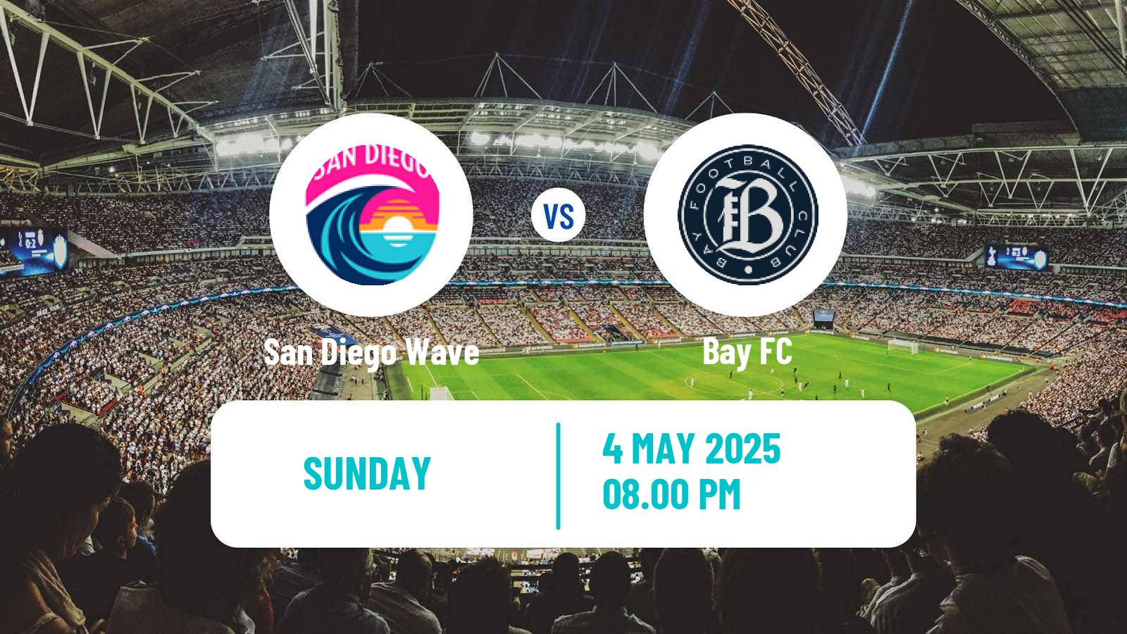 Soccer NWSL San Diego Wave - Bay FC