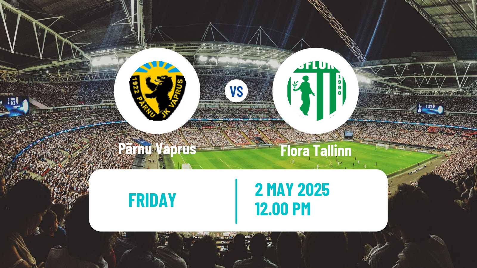 Soccer Estonian Meistriliiga Pärnu Vaprus - Flora Tallinn
