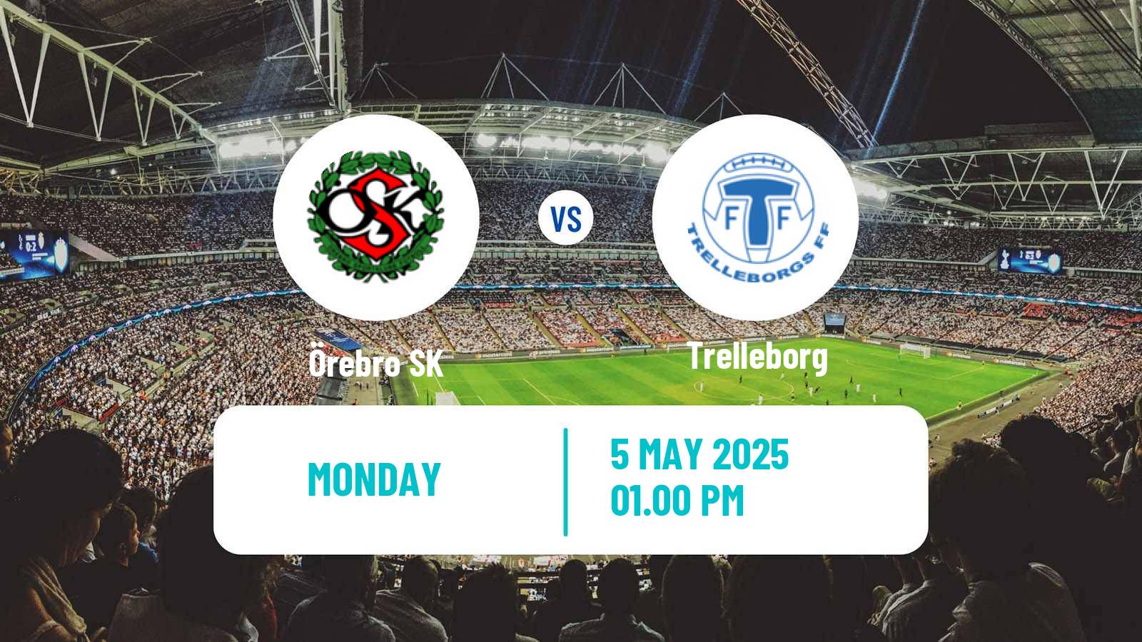 Soccer Swedish Superettan Örebro - Trelleborg
